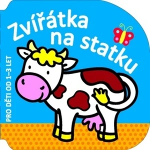 Zvířátka na statku -- Pro děti od 1-3 let