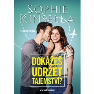 Dokážeš udržet tajemství? - Kinsella Sophie