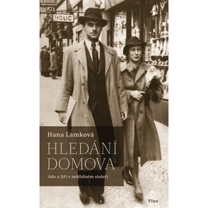 Hledání domova - Hana Lamková