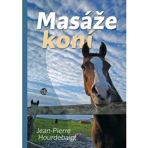 Masáže koní - Jean-Pierre Hourdebaigt