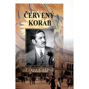 Červený koráb - Tido J. Gašpar