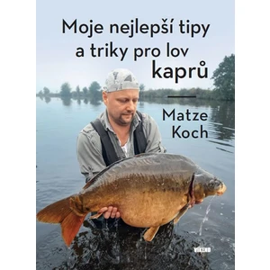 Moje nejlepší tipy a triky pro lov kaprů - Koch Matze