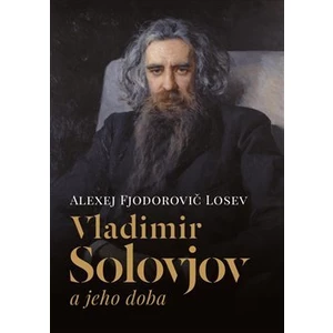 Vladimir Solovjov a jeho doba - Alexej Fjodorovič Losev