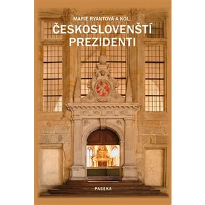 Českoslovenští prezidenti - Marie Ryantová