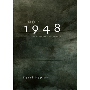Únor 1948 - Karel Kaplan