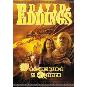 Věštkyně z Kellu - David Eddings