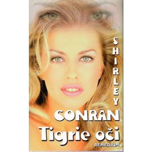 Tigrie oči - Shirley Conran