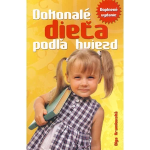 Dokonalé dieťa podľa hviezd - Olga Krumlovská