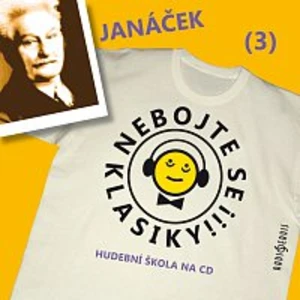 Nebojte se klasiky! - Leoš Janáček