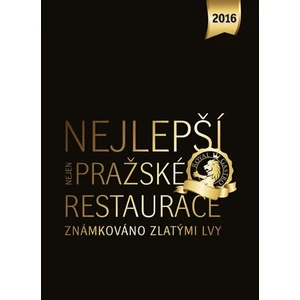 Nejlepší (nejen) pražské restaurace 2016 - Libor Budinský