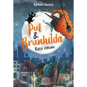 Puf a Brunhilda: Kolo osudu - Barbara Cantini