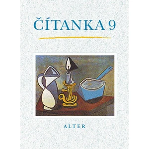 Čítanka pro 9. ročník ZŠ - Hana Rezutková, Marta Lískovcová