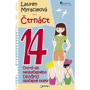 Čtrnáct - Lauren Myracleová