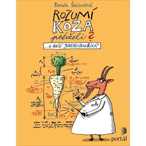 Rozumí koza petrželi? - Renata Škaloudová