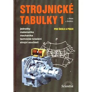 Strojnické tabulky 1 - Josef Švercl, Jaroslav Řasa