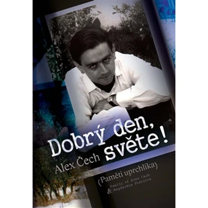 Dobrý den, světe! - Alex Čech