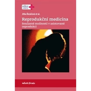 Reprodukční medicína - Řezáčová Jitka