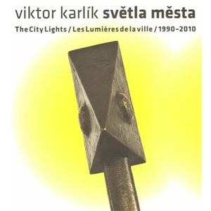 Světla města / The City Lights / Les Lumieres de la ville - Viktor Karlík