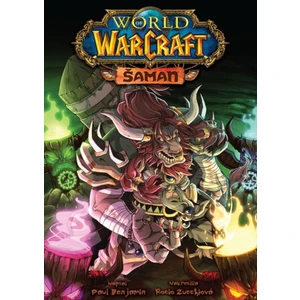 World of Warcraft Šaman - Paul Benjamin