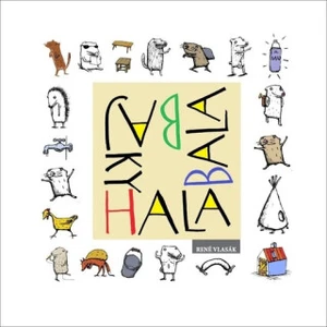 Halabalabajky - Vlasák René