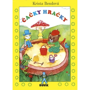 Čačky hračky - Bendová Krista