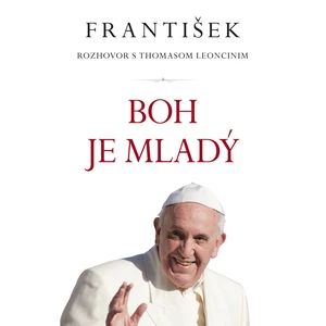 František: Boh je mladý