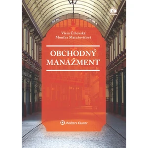 Obchodný manažment - Viera Čihovská, Monika Matušovičová