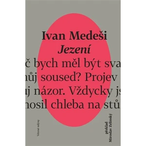 Jezení - Ivan Medeši