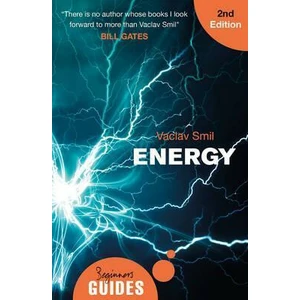 Energy : A Beginner´s Guide - Václav Smil