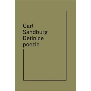 Definice poezie - Michael Třeštík, Carl Sandburg