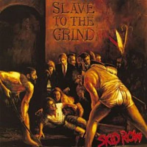 Slave To The Grind - Skid Row [CD album]