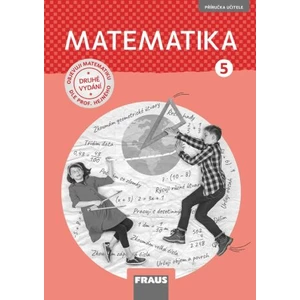 Matematika 5 pro ZŠ - Příručka učitele (nová generace) - Milan Hejný