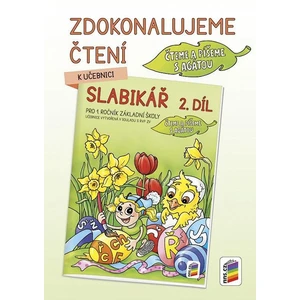 Zdokonalujeme čtení k učebnici Slabikář 2. díl - Čteme a píšeme s Agátou