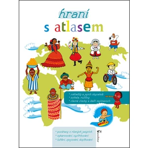 Hraní s atlasem - Kocmanová Ivana, Hegerová Vendula