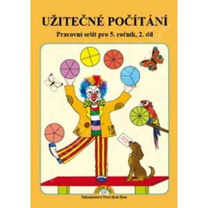 Užitečné počítání - pracovní sešit pro 5. ročník, 2. díl - Zdena Rosecká