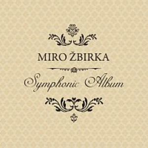 Symphonic Album - Žbirka Miro [CD album]