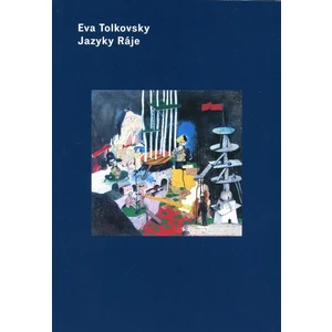 Jazyky Ráje - Tolkovsky Eva