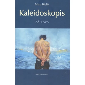 Kaleidoskopis - Miro Bielik