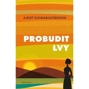Probudit lvy - Ajelet Gundar-Gošenová