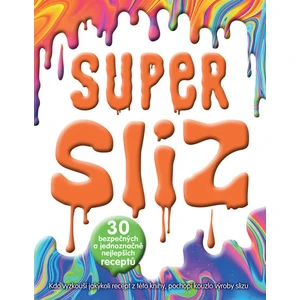 Super sliz