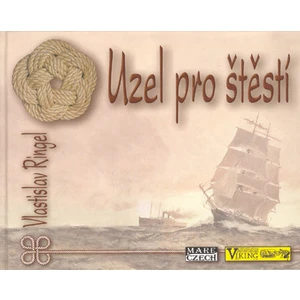 Uzel pro štěstí - Vlastislav Ringel