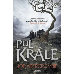 Půl krále - Joe Abercrombie