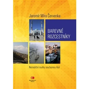 Barevné rozcestníky - Jaromír Míra Červenka