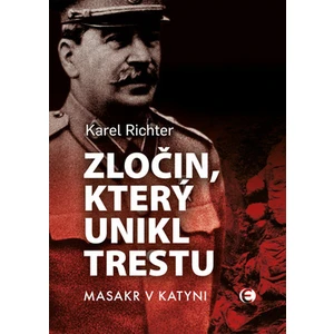 Zločin, který unikl trestu - Karel Richter