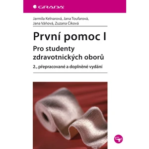 První pomoc I, Kelnarová Jarmila