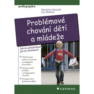 Problémové chování dětí a mládeže, Navrátil Stanislav