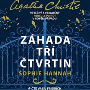 Záhada tří čtvrtin - Sophie Hannah - audiokniha