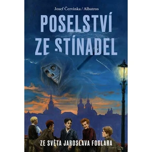 Poselství ze Stínadel - Červinka Josef [E-kniha]