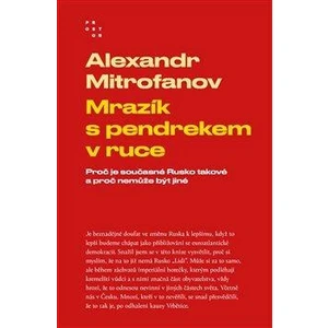 Mrazík s pendrekem v ruce - Alexandr Mitrofanov
