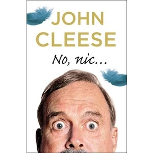 No, nic... - John Cleese
